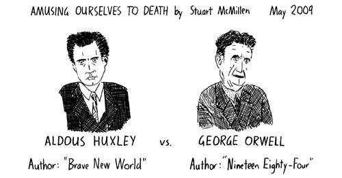 Huxley vs. Orwell